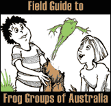 Field Guide to Frog Groups of Australia